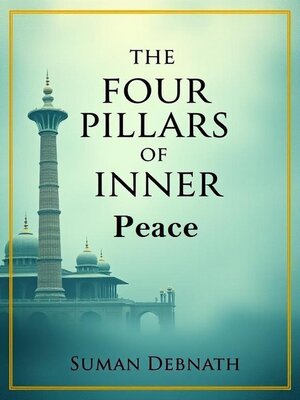 cover image of The Four Pillars of Inner Peace